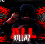 [AK] ! ALL KILLAS