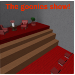 The goonies show!