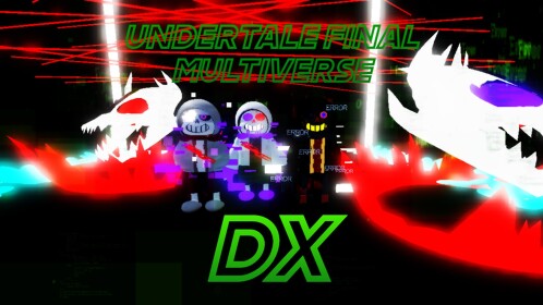 Undertale Final Multiverse DX