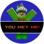 You Met The Creator!