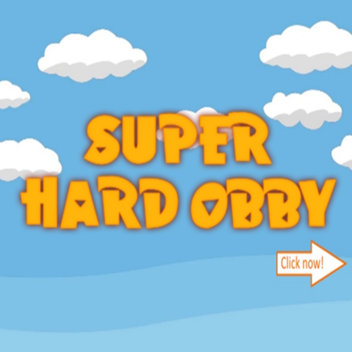Super Hard Obby!