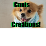 Canis Creations!