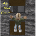 Happy vibes clothing :)