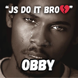 💔Js do It OBBY