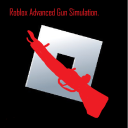 Roblox Advanced Gun Simulation