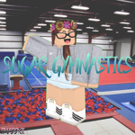sugar gymnastics™