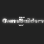 Roblox GameBuilders