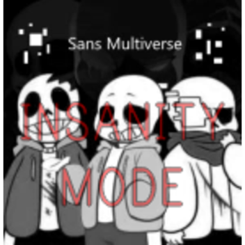Sans Multiverse: Chế độ điên rồ