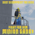 Minion Gang$