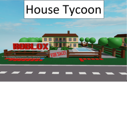 House Tycoon!