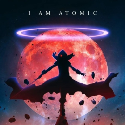I AM ATOMIC!!!!!
