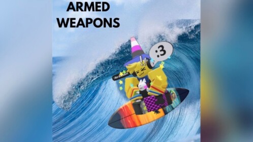 Armed Weapons