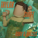 [NEW ERA] Taylor Swift Obby and Quizzes