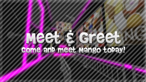 Mango's Meet & Greet!