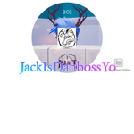 JackIsDahBossYo fan group