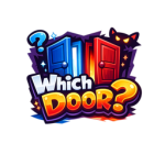 Whichdoor?