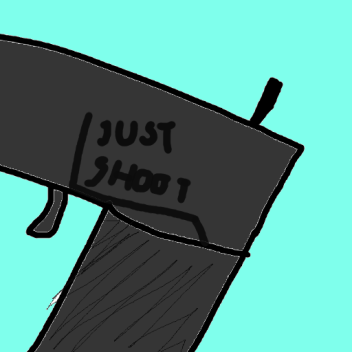 Just shoot