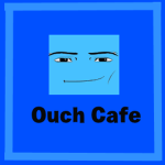 Ouch Cafe