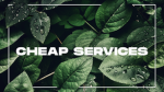 Cheap Services