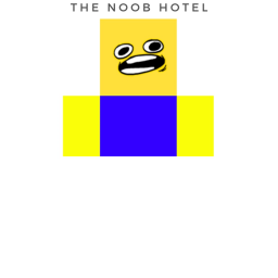 Noob Hotel