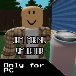 Jam Making Simulator