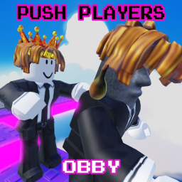 [🫸] PUSH PLAYERS OBBY!!!