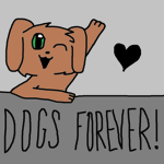 Dogs Forever !
