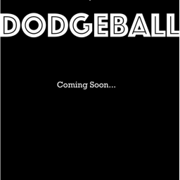 DODGEBALL!