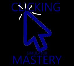 Clicking Mastery Simulator
