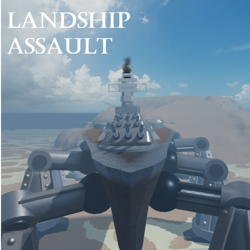 Landship Assault [ALPHA]