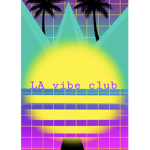 LA vibe club