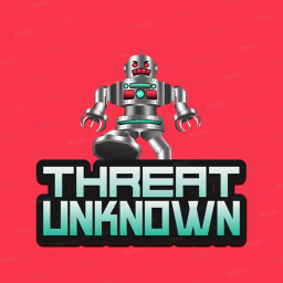 Threat Unknown