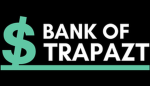 Bank of Trapazt