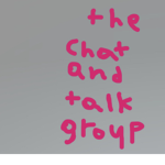 The chat and talk group