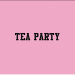 Tea Party Fan Group