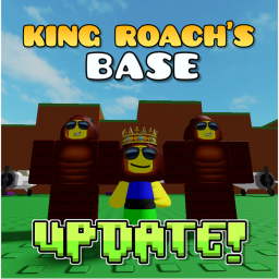 King Roach's Base (OLD)