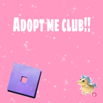 Adopt me fan club :}
