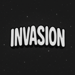IV | Invasion