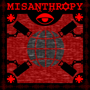 MISANTHROPY