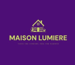 Maison Lumière!