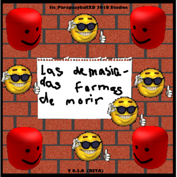 Las Demasiadas Formas de Morir 0.2.0