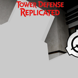 [ SCP Event ] Tower Defense Replicated