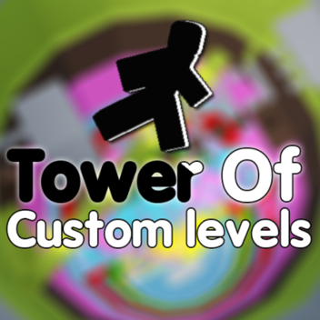 [Kostenlose VIP-Server] Tower von benutzerdefinierten Levels