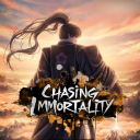 [6.5] Chasing Immortality [OPEN TEST]