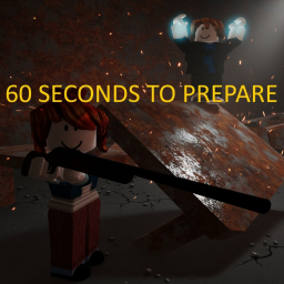60 Seconds To Prepare (Testing)