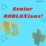 Senior ROBLOXians!
