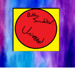 (New Buttons! 😃)Button simulator: Universe