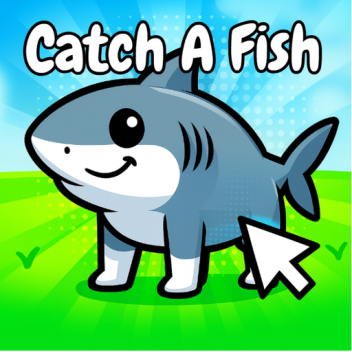 Catch A Fish
