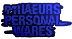 Priaeurs Personal Wares