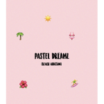 - pastel dreamz -